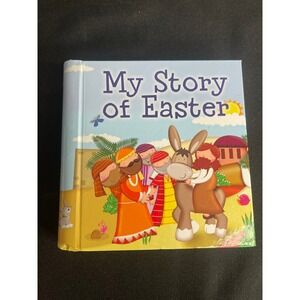My Story of Easter Board Book Karen Williamson Illustrated Marie Allen
